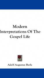 modern interpretations of the gospel life_cover