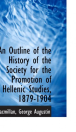 an outline of the history of the society for the promotion of hellenic studies_cover