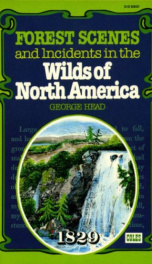forest scenes and incidents in the wilds of north america_cover