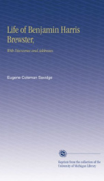 life of benjamin harris brewster with discourses and addresses_cover