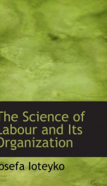 the science of labour and its organization_cover