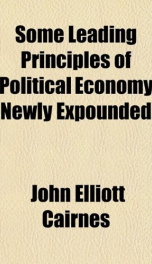 some leading principles of political economy newly expounded_cover