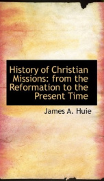 history of christian missions from the reformation to the present time_cover