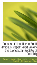 causes of the war in south africa a paper read before the worcester society of_cover