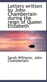 letters written by john chamberlain during the reign of queen elizabeth_cover