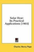 solar heat its practical applications_cover