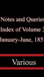 Notes and Queries, Index of Volume 3, January-June, 1851_cover