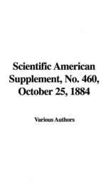 Scientific American Supplement, No. 460, October 25, 1884_cover