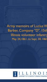 army memoirs of lucius w barber company d 15th illinois volunteer infantry_cover