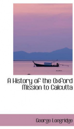 a history of the oxford mission to calcutta_cover