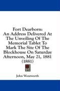 fort dearborn an address delivered at the unveiling of the memorial tablet to_cover