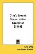 ottos french conversation grammar_cover