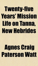 twenty five years mission life on tanna new hebrides_cover