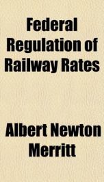 federal regulation of railway rates_cover