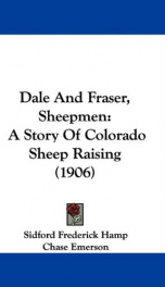 dale and fraser sheepmen a story of colorado sheep raising_cover