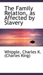 the family relation as affected by slavery_cover