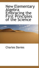 new elementary algebra embracing the first principles of the science_cover