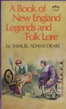 a book of new england legends and folk lore in prose and poetry_cover