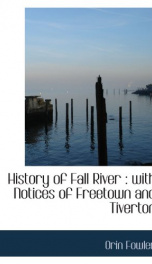 history of fall river with notices of freetown and tiverton_cover