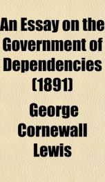 an essay on the government of dependencies_cover