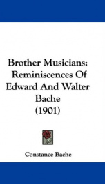 brother musicians reminiscences of edward and walter bache_cover