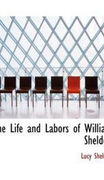 the life and labors of william sheldon_cover