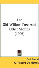 the old willow tree and other stories_cover