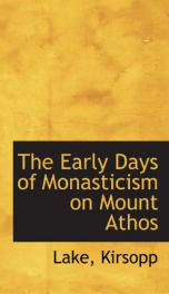 the early days of monasticism on mount athos_cover