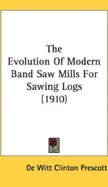 the evolution of modern band saw mills for sawing logs_cover
