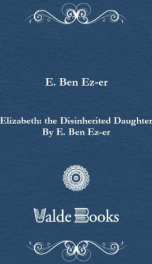 Elizabeth: the Disinherited Daughter_cover