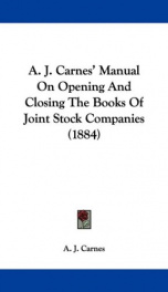 a j carnes manual on opening and closing the books of joint stock companies_cover