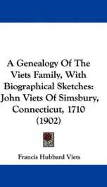 a genealogy of the viets family with biographical sketches_cover