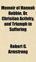 memoir of hannah hobbie or christian activity and triumph in suffering_cover