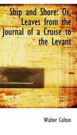 ship and shore or leaves from the journal of a cruise to the levant_cover