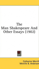 the man shakespeare and other essays_cover