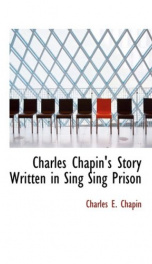 charles chapins story written in sing sing prison_cover