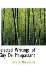 Selected Writings of Guy De Maupassant_cover