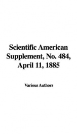 Scientific American Supplement, No. 484, April 11, 1885_cover