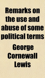 remarks on the use and abuse of some political terms_cover