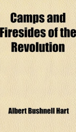 camps and firesides of the revolution_cover