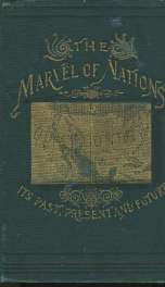 the marvel of nations our country its past present and future and what the_cover