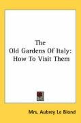 the old gardens of italy how to visit them_cover