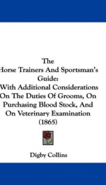 the horse trainers and sportsmans guide with additional considerations on the_cover