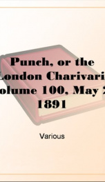 Punch, or the London Charivari, Volume 100, May 2, 1891_cover