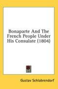 bonaparte and the french people under his consulate_cover