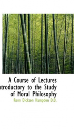 a course of lectures introductory to the study of moral philosophy_cover