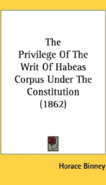 the privilege of the writ of habeas corpus under the constitution_cover