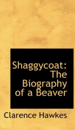 shaggycoat the biography of a beaver_cover