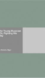 The Young Musician ; Or, Fighting His Way_cover