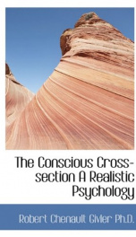the conscious cross section a realistic psychology_cover